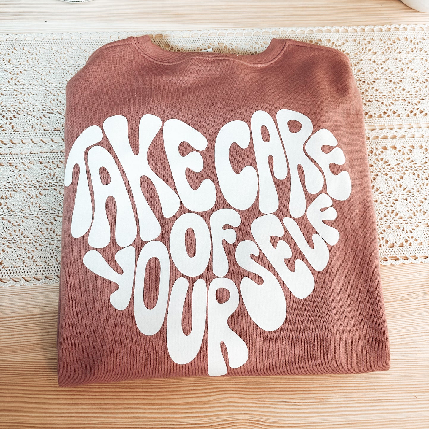 Take Care of Yourself Crewneck