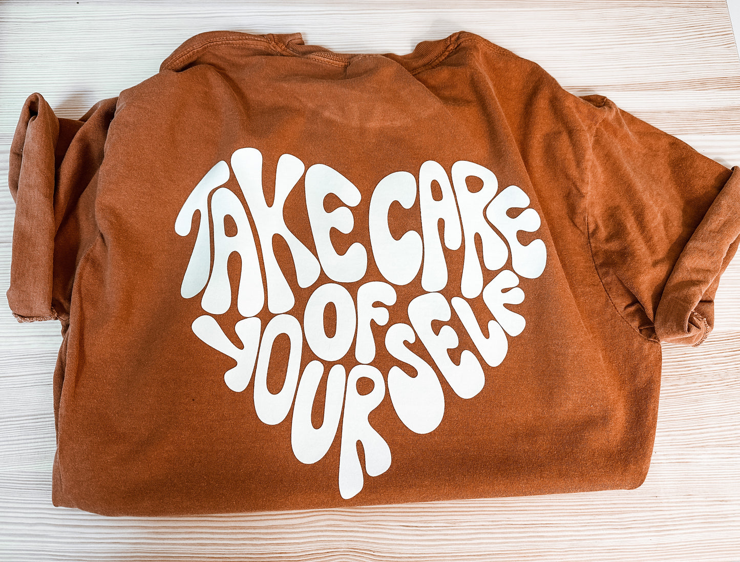Take Care of Yourself T-Shirt