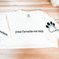 Your Favorite Vet Tech T-shirt