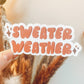 Sweater Weather Sticker
