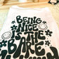 Being Nice Is The Bare Minimum T-Shirt
